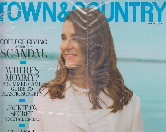 Town & Country Summer 2019 Melinda Gates - This Woman Will Change the World (Magazine)