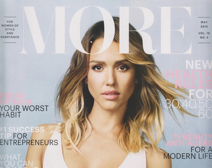 More May 2015 Jessica Alba Turning Honesty into a Billion Dollar Business  (Magazine: Women's, Self-Help)