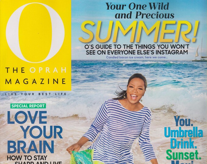 O  Magazine June 2017 Your One Wild and Precious Summer  (Magazine, Self-Help, Inspiration)
