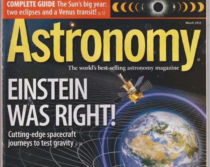 Astronomy March 2012 Einstein Was Right! , Dead Stars and Doomed Planets, Pluto's Shadow (Magazine: Astronomy, Cosmology)