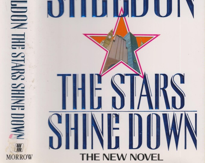 The Stars Shine Down by Sidney Sheldon (Hardcover: Suspense, Romance, Action & Adventure) 1992 FE