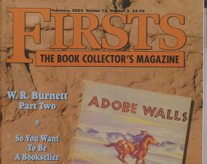 Firsts February 2002 W.R. Burnett, So You Want to Be  A Bookseller   (Magazine: Book Collecting,  Collectibles)