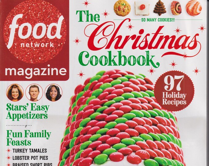 Food Network December 2022 The Christmas Cookbook 97 Holiday Recipes (Magazine: Cooking, Recipes)