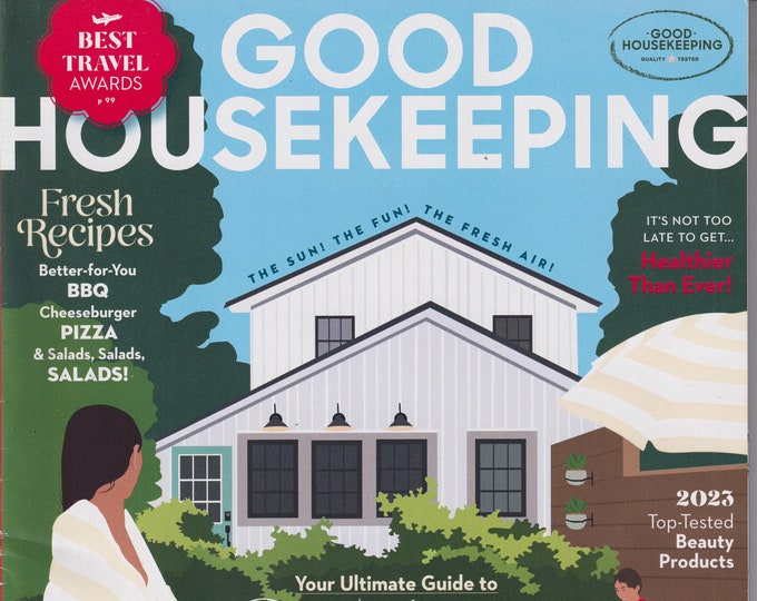 Good Housekeeping May 2023 Your Ultimate Guide to Outdoor Living (Magazine: Home & Garden)
