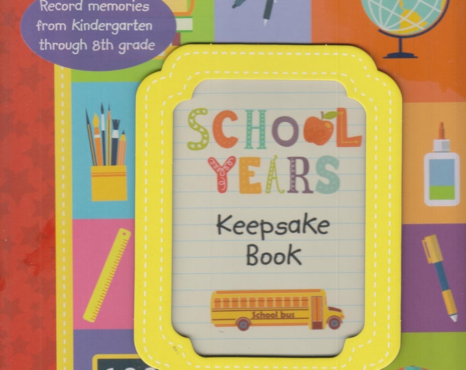 School Years Keepsake Book    (Hardcover: Kindergarten to 8th Grade) 2016