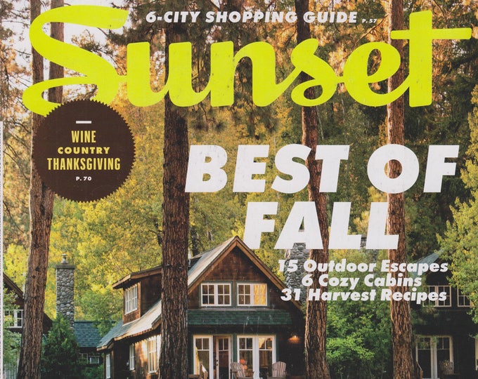 Sunset Magazine November 2015 Best of Fall