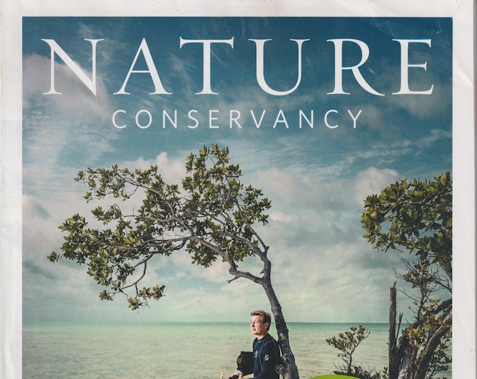 Nature Conservancy June July 2014 Cuba on the Horizon, Black Footed Ferrets (Magazine: Nature, Environment, Conservation)