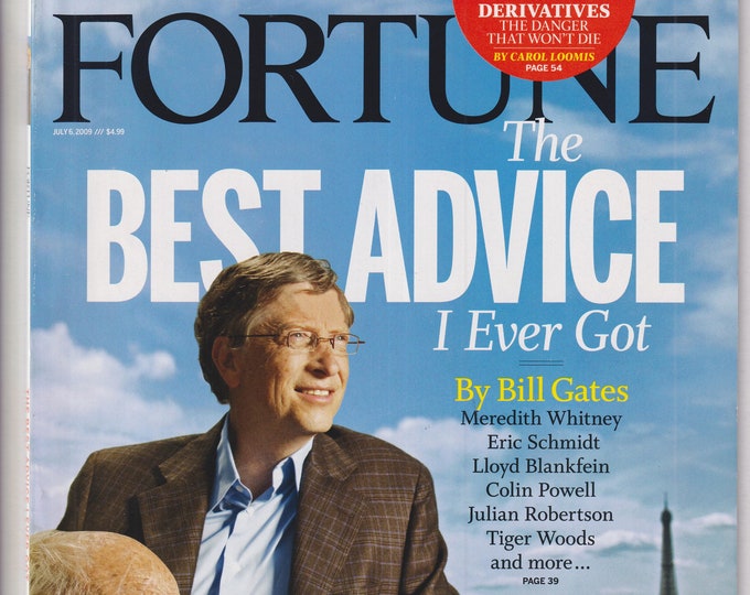 Fortune July 6, 2009 Best Advice I Ever Got by Bill Gates, Meredith Whitney & More  (Magazine: Business, Finance)