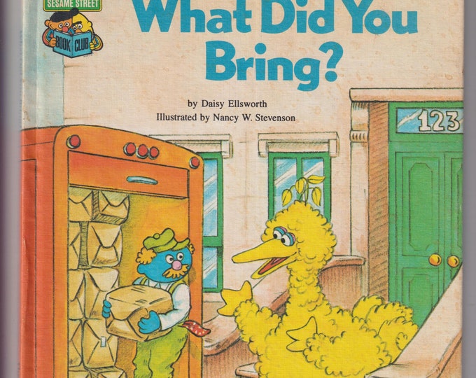What Did You Bring? (Sesame Street Book Club) (Hardcover: Children's, Educational)