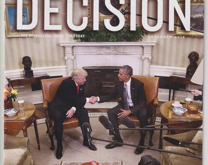 Decision December 2016 Donald Trump & Barack Obama Evangelical Voters Key Historic Election  (Magazine: Religion, Evangelical Christians)