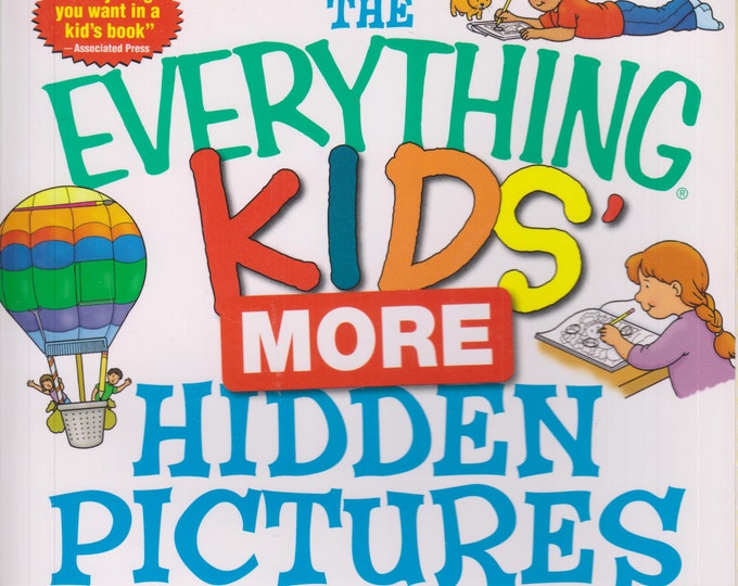 The Everything Kids' More Hidden Pictures Book (Softcover: Children's, Puzzles, Activity)  2010