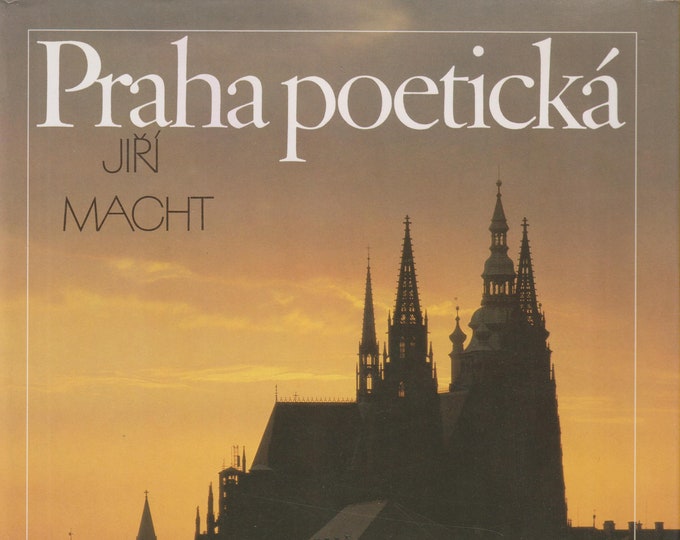 Poetické Prahy od Jiří Marct  (Hardcover: Travel, Geography, Prague, Czech Language) 1990