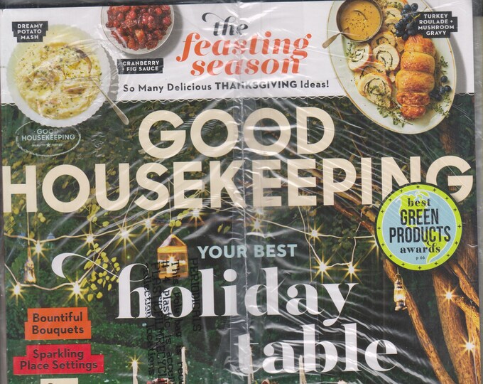 Good Housekeeping November 2021 Your Best Holiday Table  (Magazine: Home & Garden)