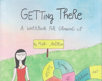 Getting There - A Workbook for Growing Up by Mari Andrew (Trade Paperback:  Journal, Diary, Workbook) 2019fe