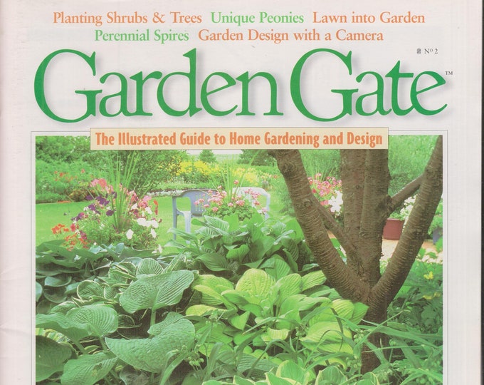 Garden Gate Vol. 1 No. 2 April May 1995  Hostas, Unique Peonies, Perennial Spires   (Magazine: Gardening)