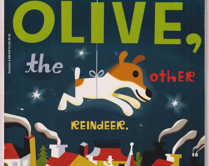 Olive, The Other Reindeer by Vivian Walsh abd J. Otto Seibold  (Trade Paperback: Picture Book, Christmas) Ages 6-10