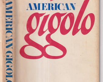 American Gigolo by Timothy Harris (Hardcover: Fiction, Crime Drama) 1979