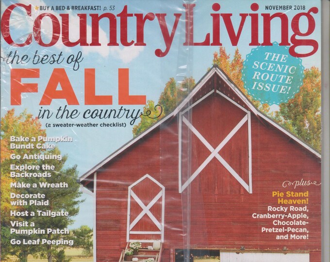 Country Living  November 2018 The Best of Fall in The Country