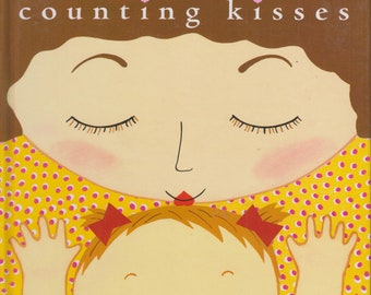 Counting Kisses by Karen Katz  (Hardcover, Children's Counting Book) 2017