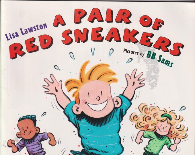 A Pair of Red Sneakers by Lisa Lawston  (Softcover: Children's Picture Book, For age 5-8)