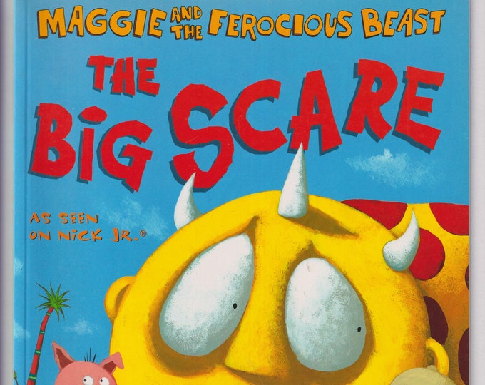 Maggie and the Ferocious Beast - The Big Scare by Betty Paraskevas  (Paperback: Children's Picture Book) 2001