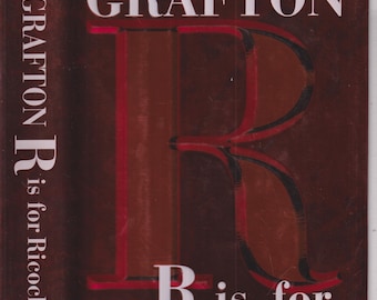 R is for Ricochet by Sue Grafton (Hardcover: Mystery, Thriller) 2004