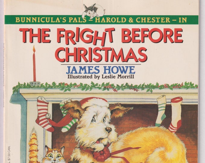 The Fright Before Christmas (Bunnicula's Pals) (Paperback: Children's Picture Book, Christmas, Ages 8-12) 1989
