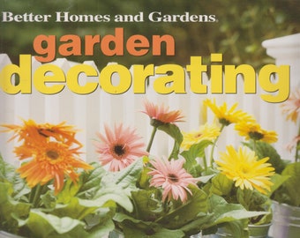 Garden Decorating Book: Beauty, Structure, and Function (Softcover)