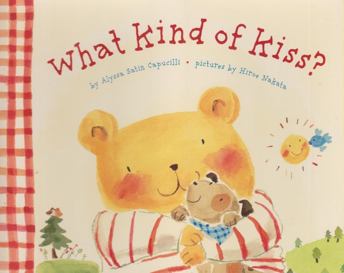 What Kind of Kiss? by Alyssa Satin Capucilli  (Softcover, Children's Picture Book)  2002