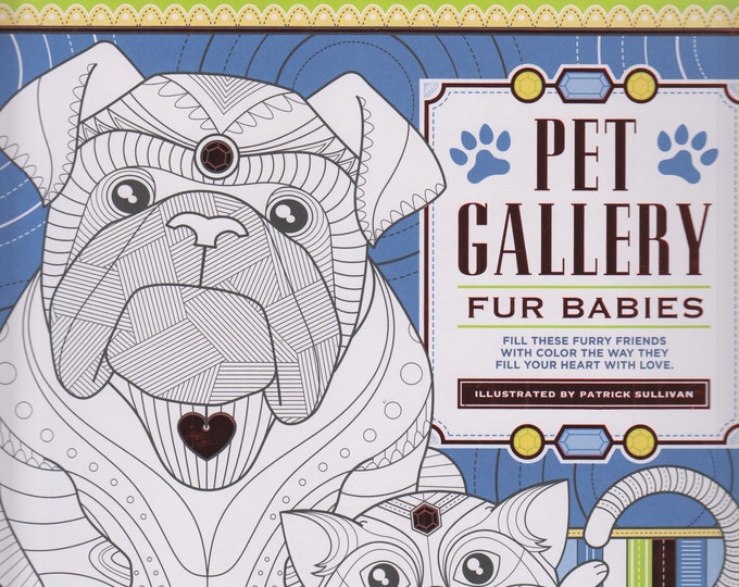 Pet Gallery  Fur Babies (Softcover: Coloring Book, Animals, Pets) 2016