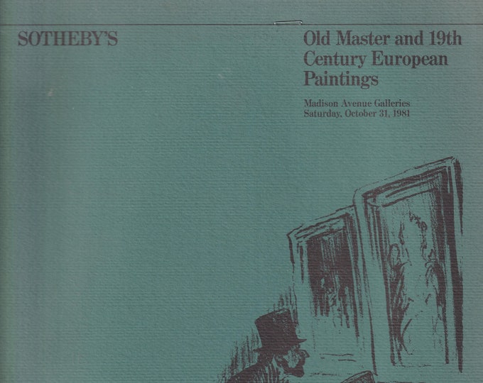 Sotheby's Old Master and 19th Century European Paintings Madison October 31, 1981 (Staple-Bound: Antiques, Collectibles)