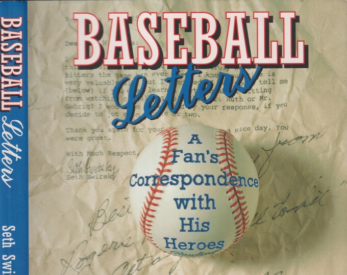 Baseball Letters A Fan's Correspondence with His Heroes  (Hardcover: Sports, Baseball) 1996