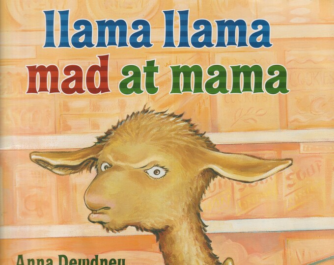 Llama Llama Mad At Mama by Anna Dewedney  (Paperback: Children's Picture Book) 2008