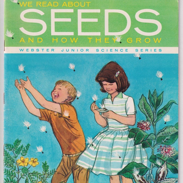 We Read About Seeds and How They Grow (Staple-bound: Children's Picture Book, Educational,  Textbook) 1960