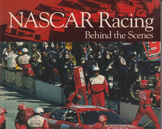 NASCAR Racing - Behind the Scenes by Bill Burt (Trade Paperback: Sports, Racing, Autor Racing)