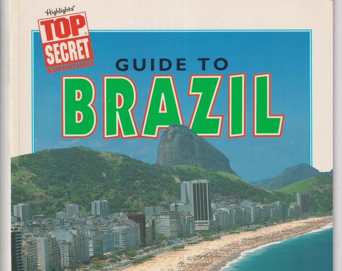 Guide To Brazil  (Highlights Top Secret Adventures)(Paperback: Juvenile Nonfiction, Educational) 1995