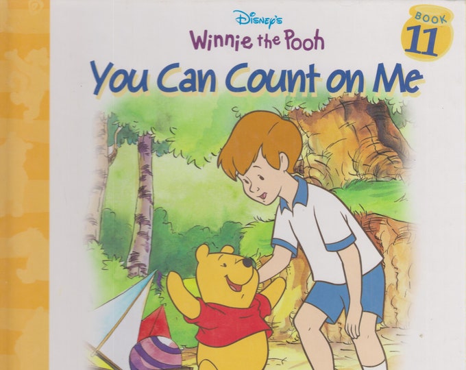 Disney's Winnie The Pooh You Can Count On Me  (Hardcover: Children's Series Book 11) 2000