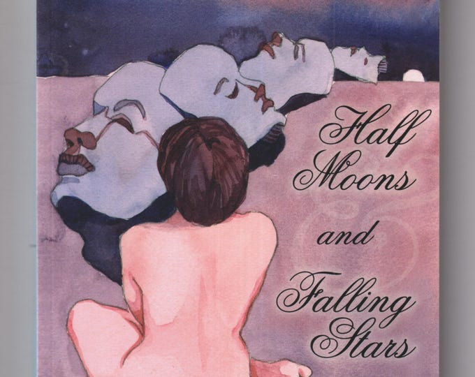 Half Moons and Falling Stars by Anna DiBella (Paperback: Poetry) 2002