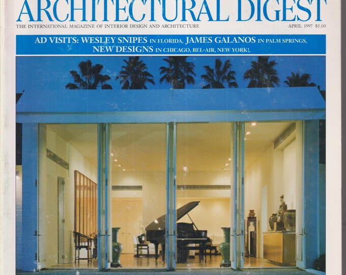 Architectural Digest April 1997 Wesley Snipes, James Galanos, New Designs (Magazine: Interior Design, Architecture)