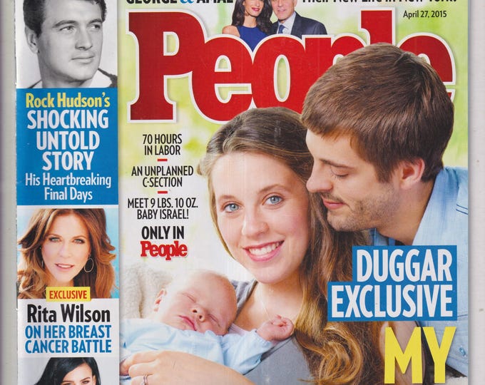 People April 27, 2015 Jill and Derick Dillard, Rock Hudson, Rita Wilson, Rumer Willis (Magazine: Celebrity, Gossip, True Crime)