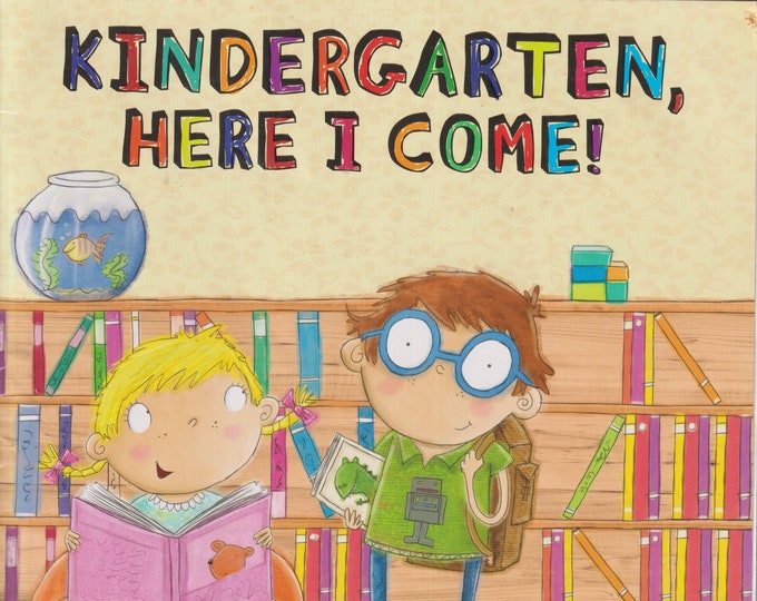 Kindergarten, Here I Come by D. J. Steinberg (Paperback: Children's Picture, ages 4-6)