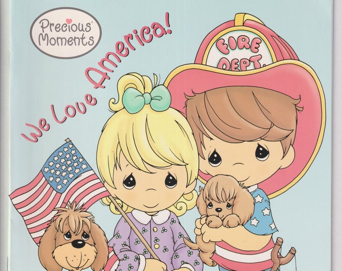 We Love America by Linda Masterson (Precious Moments)  (Golden Storybook Paperback: Children's Picture Book) 2003