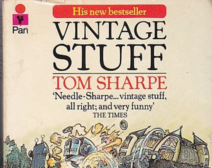 Vintage Stuff by Tom Sharpe (Paperback: Humor,  Fiction) 1982 British Edition