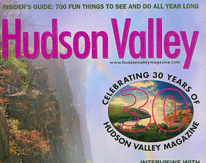 Hudson Valley May 2002 Insider's Guide  700 Fun Things To See and Do All Year Long  (Magazine: Travel, Hudson Valley NY)