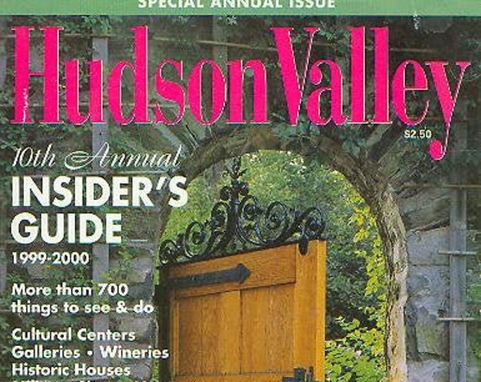 Hudson Valley May 1999 Insider's Guide More Than 700 Things to Do and See  (Magazine: Travel, Hudson Valley NY)