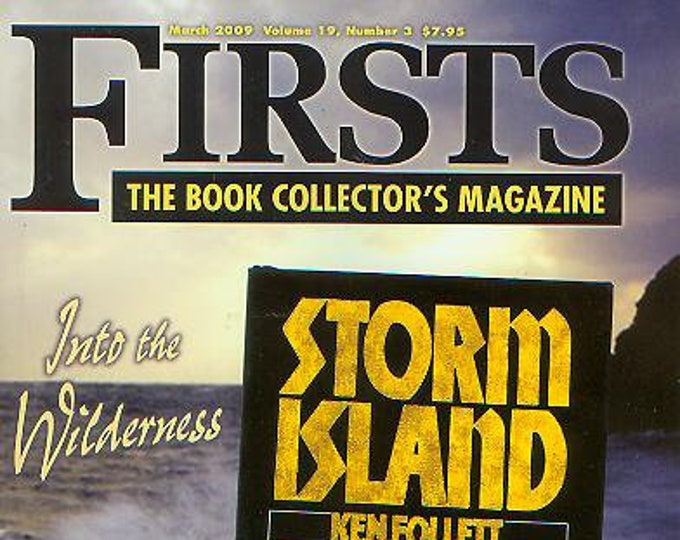 Firsts  March 2009 Into The Wilderness, Collecting E Pauline Johnson, Robert Morgan (Magazine: Book Collecting,  Collectibles)