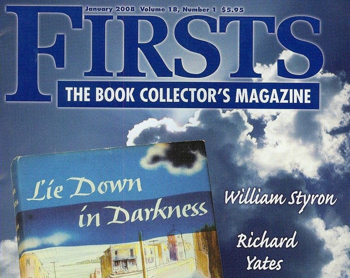 Firsts January 2008 Collecting Richard Yates, William Styron, Award Winners (Magazine: Book Collecting,  Collectibles)