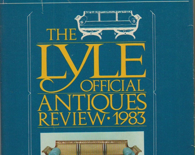 The Lyle Official Antiques Review 1983 Identification and Value Guide (Softcover: Antiques, Collectibles) 1983