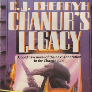 Chanur&#39;s Legacy by C J Cherryh (Paperback: SciFi, Fantasy) 1993
