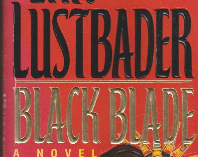 Black Blade by Eric Lustbader (Paperback, Suspense) 1994